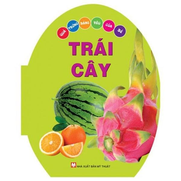 SáCh  Quả Trứng Đáng Yêu Của Bé  Trái Cây - Bản Quyền