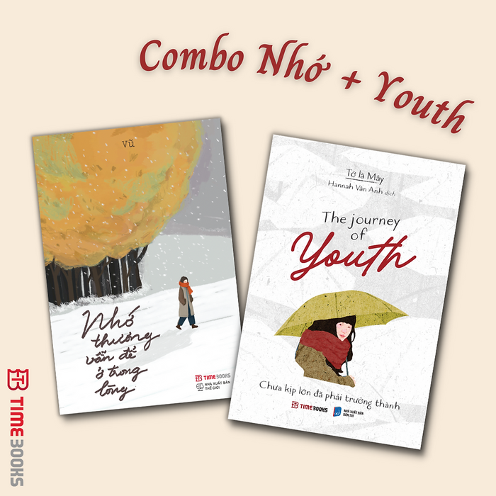 Combo Anh Không Bận Chỉ Là Không Nhớ Em + Nhớ Thương Vẫn Để Ở Trong Lòng + The Journey Of Youth Combo Anh Không Bận Chỉ Là Không Nhớ Em + Nhớ Thương Vẫn Để Ở Trong Lòng + The Journey Of Youth