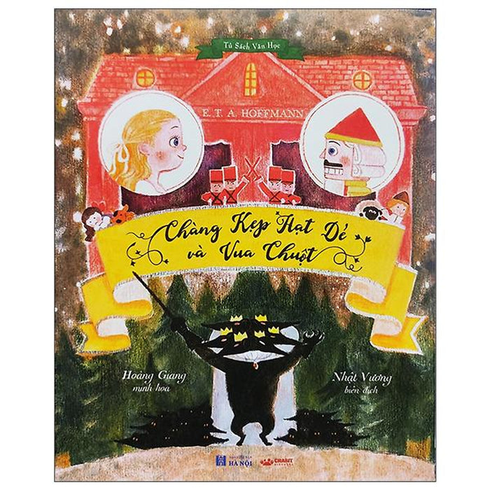 Chàng Kẹp Hạt Dẻ Và Vua Chuột Chàng Kẹp Hạt Dẻ Và Vua Chuột