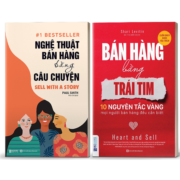 Sách Nghệ Thuật Bán Hàng Bằng Câu Chuyện Và Bán Hàng Bằng Trái Tim