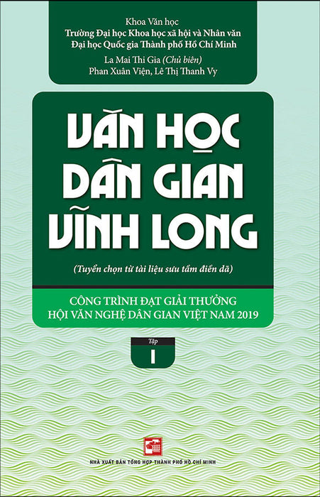 Văn Học Dân Gian Vĩnh Long - Tập 1 Văn Học Dân Gian Vĩnh Long - Tập 1