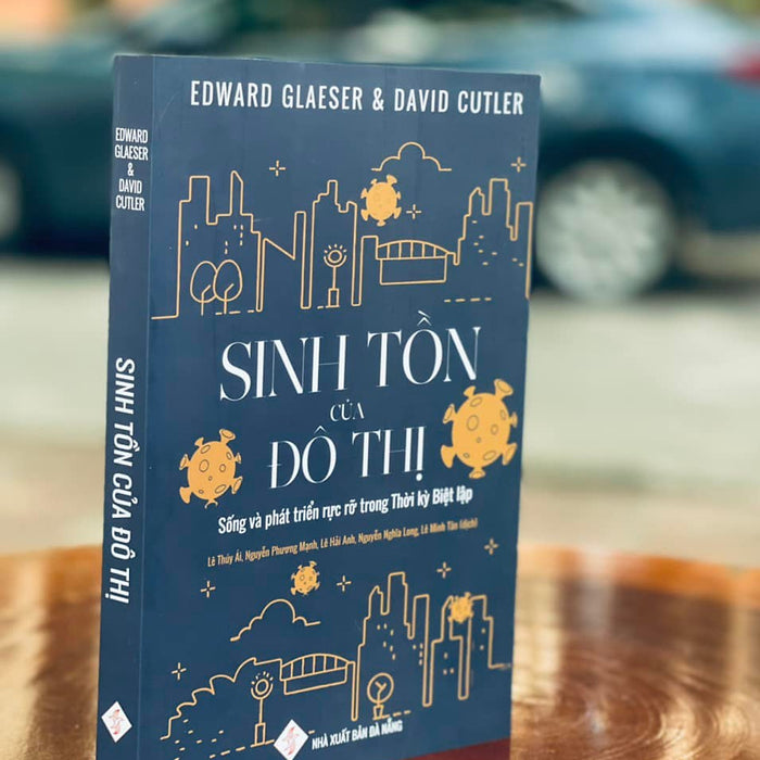 Sinh Tồn Của Đô Thị - Sinh Tồn Của Đô Thị -
