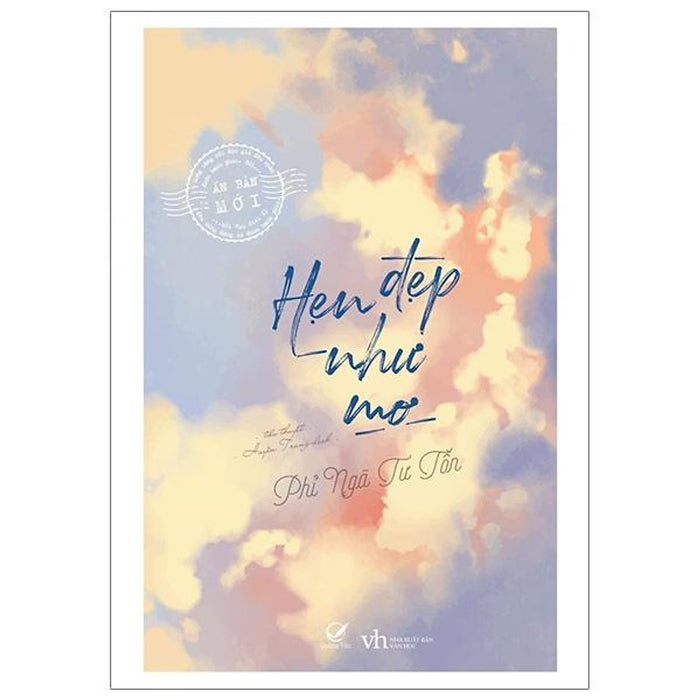 Hẹn Đẹp Như Mơ (Tái Bản 2019) Hẹn Đẹp Như Mơ (Tái Bản 2019)
