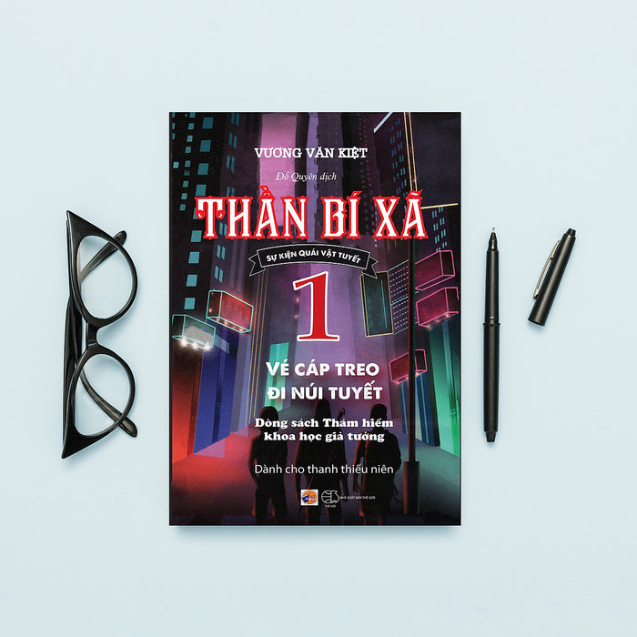 Thần Bí Xã Tập 1 Thần Bí Xã Tập 1