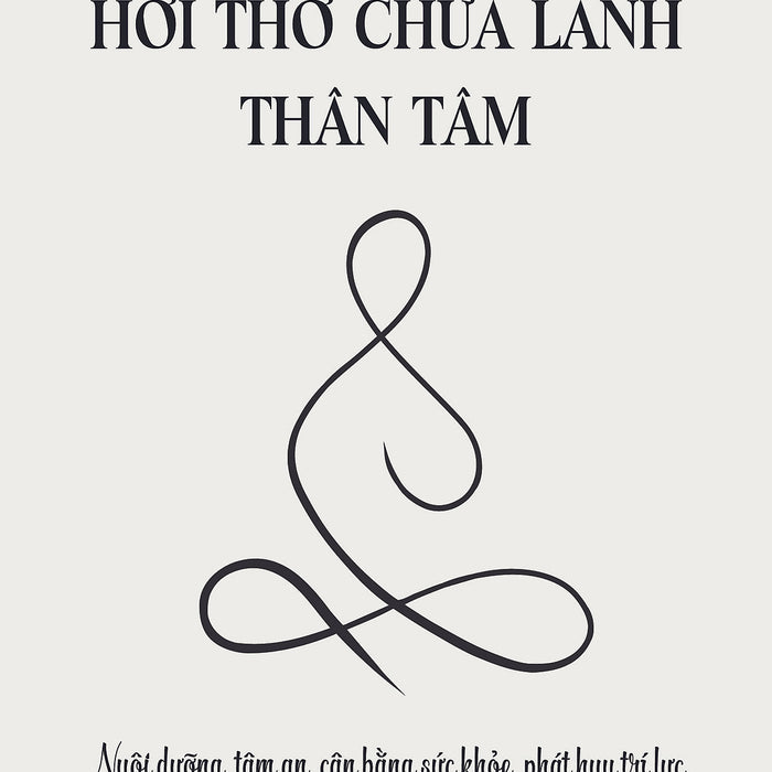 Hơi Thở Chữa Lành Thân Tâm Hơi Thở Chữa Lành Thân Tâm