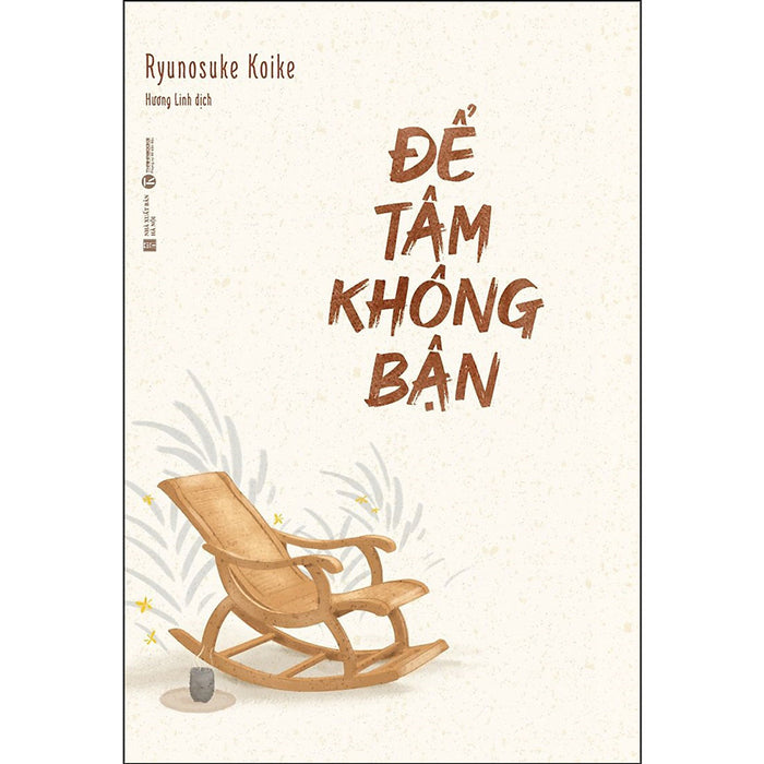 Để Tâm Không Bận Để Tâm Không Bận
