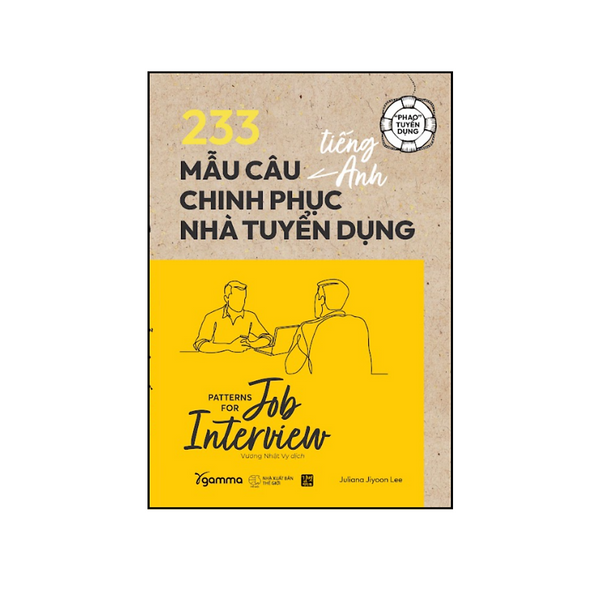 233 Mẫu Câu Tiếng Anh Chinh Phục Nhà Tuyển Dụng