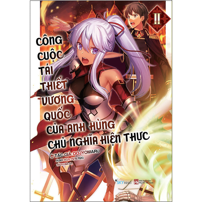 Công Cuộc Tái Thiết Vương Quốc Của Anh Hùng Chủ Nghĩa Hiện Thực Tập 2 Công Cuộc Tái Thiết Vương Quốc Của Anh Hùng Chủ Nghĩa Hiện Thực Tập 2