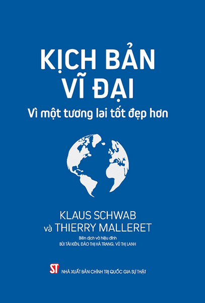 Sách Kịch Bản Vĩ Đại: Vì Một Tương Lai Tốt Đẹp Hơn