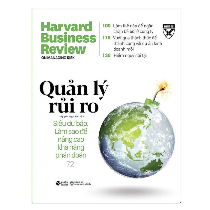 Harvard Business Review- On Managing Risk: Quản Lý Rủi Ro Harvard Business Review- On Managing Risk: Quản Lý Rủi Ro