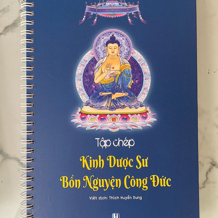 Vở Chép Kinh Dược Sư Bổn Nguyện Công Đức - Chữ Mờ - Bìa Cứng Vở Chép Kinh Dược Sư Bổn Nguyện Công Đức - Chữ Mờ - Bìa Cứng