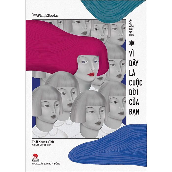 Cảm Xúc Không Phải Đặc Quyền - Vì Đây Là Cuộc Đời Của Bạn -  Thái Khang Vĩnh - An Lạc Group Dịch - (Bìa Mềm) Cảm Xúc Không Phải Đặc Quyền - Vì Đây Là Cuộc Đời Của Bạn -  Thái Khang Vĩnh - An Lạc Group Dịch - (Bìa Mềm)