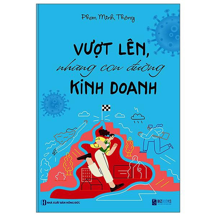 Vượt Lên, Những Con Đường Kinh Doanh Vượt Lên, Những Con Đường Kinh Doanh