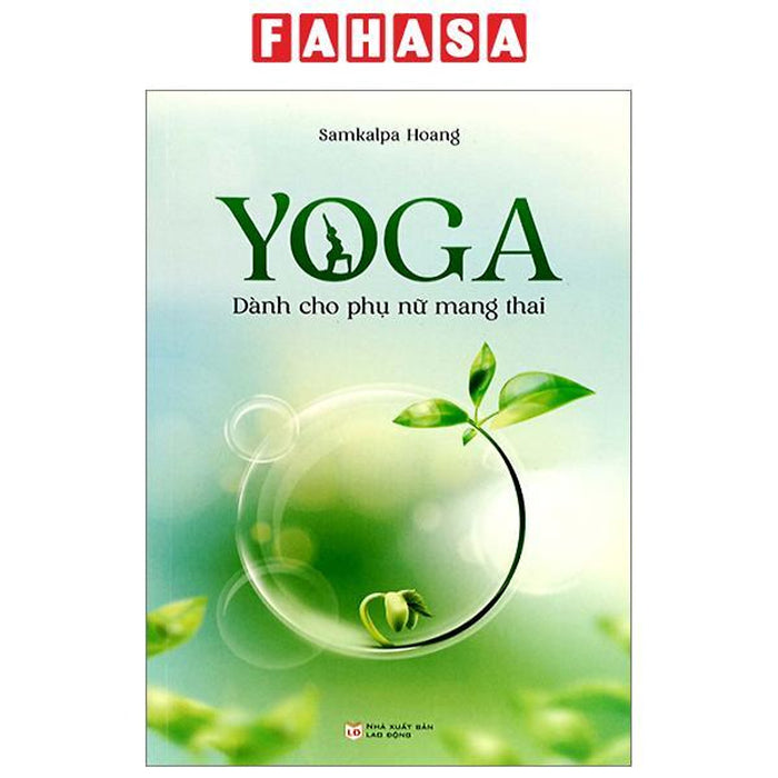 Yoga Dành Cho Phụ Nữ Mang Thai Yoga Dành Cho Phụ Nữ Mang Thai
