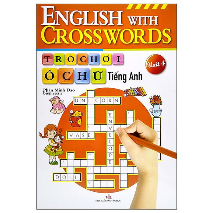 Trò Chơi Ô Chữ Tiếng Anh - Unit 4 Trò Chơi Ô Chữ Tiếng Anh - Unit 4
