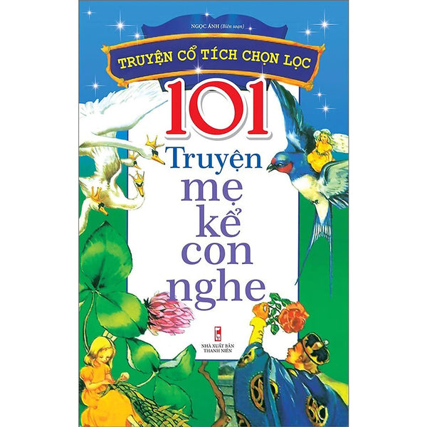 101 Truyện Mẹ Kể Con Nghe B52