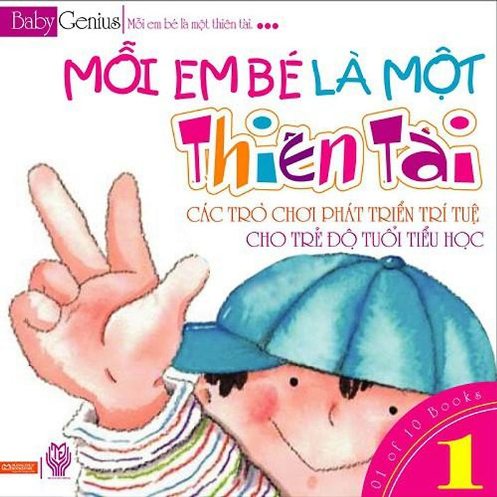 Sách - Mỗi Em Bé Là Một Thiên Tài (Tập 1) Sách - Mỗi Em Bé Là Một Thiên Tài (Tập 1)