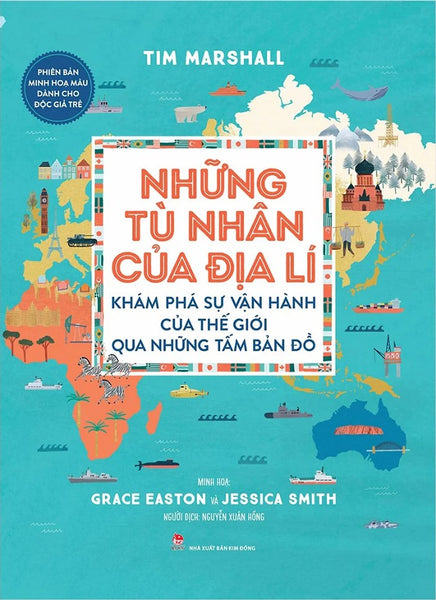 Những Tù Nhân Của Địa Lí - Phiên Bản Tranh Minh Họa Màu