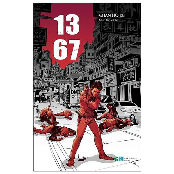 Sách 13.67 - Chan Ho Kei - Truyện Trinh Thám - Ipm