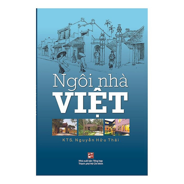 Ngôi Nhà Việt Ngôi Nhà Việt