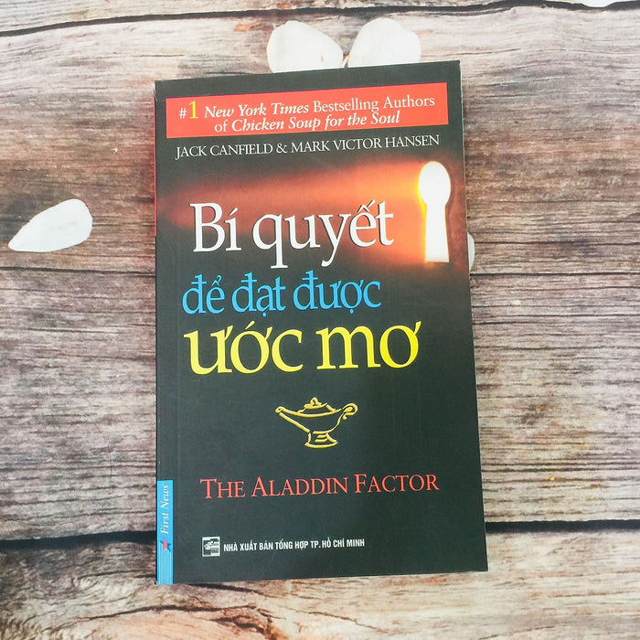 Bí Quyết Để Đạt Được Ước Mơ Bí Quyết Để Đạt Được Ước Mơ