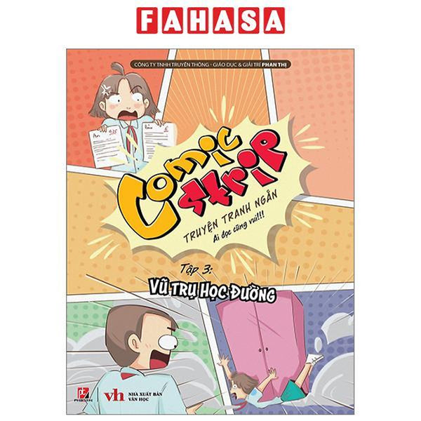 Comic Strips - Tập 3: Vũ Trụ Học Đường