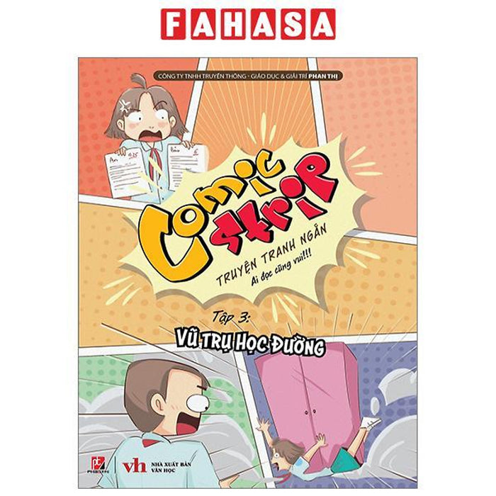 Comic Strips - Tập 3: Vũ Trụ Học Đường Comic Strips - Tập 3: Vũ Trụ Học Đường