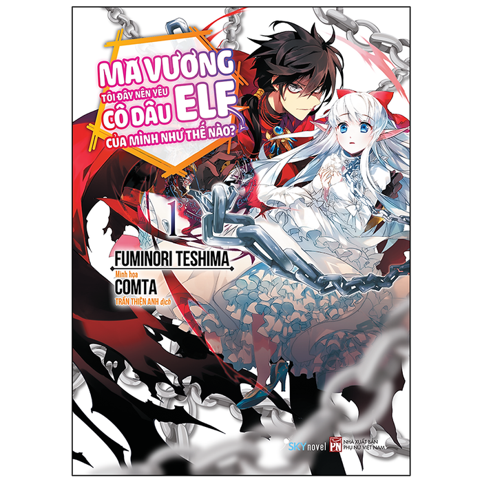 Ma Vương Tôi Đây Nên Yêu Cô Dâu Elf Của Mình Như Thế Nào? Tập 1 Ma Vương Tôi Đây Nên Yêu Cô Dâu Elf Của Mình Như Thế Nào? Tập 1