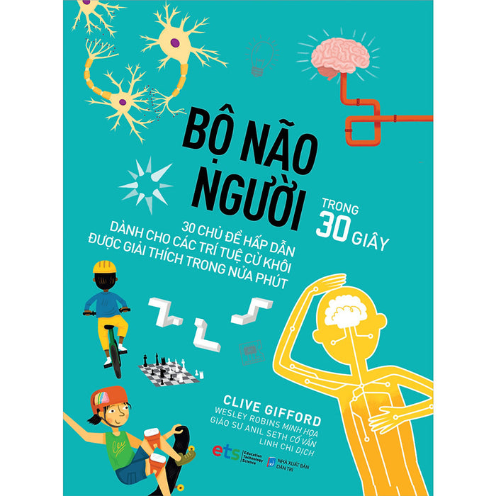 Bộ Não Người - Trong 30 Giây Bộ Não Người - Trong 30 Giây