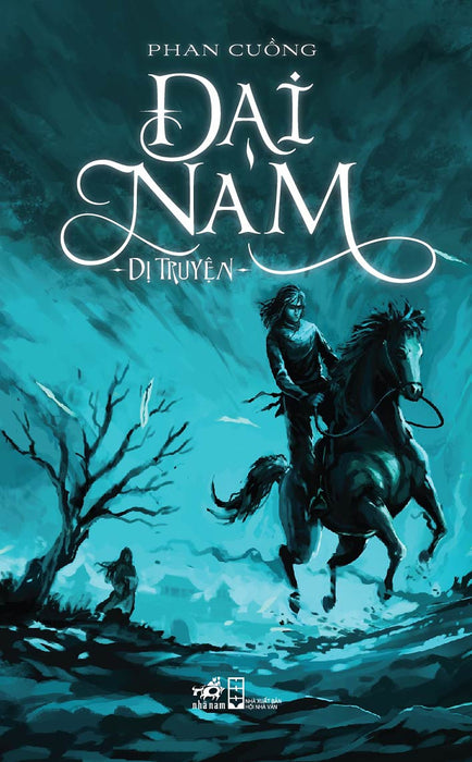 Sách - Đại Nam Dị Truyện (Tập 1 Series Dị Truyện) (Phan Cuồng) - Nhã Nam Sách - Đại Nam Dị Truyện (Tập 1 Series Dị Truyện) (Phan Cuồng) - Nhã Nam