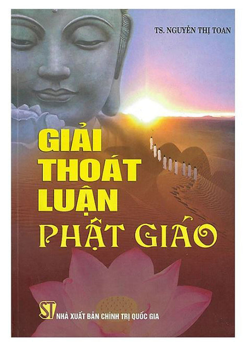 Giải Thoát Luận Phật Giáo Giải Thoát Luận Phật Giáo
