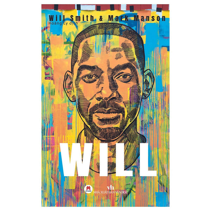 Will - Will Smith & Mark Manson Will - Will Smith & Mark Manson