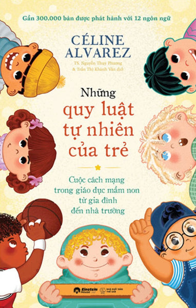 Những Quy Luật Tự Nhiên Của Trẻ - Cuộc Cách Mạng Trong Giáo Dục Mầm Non Từ Gia Đình Đến Nhà Trường_Al
