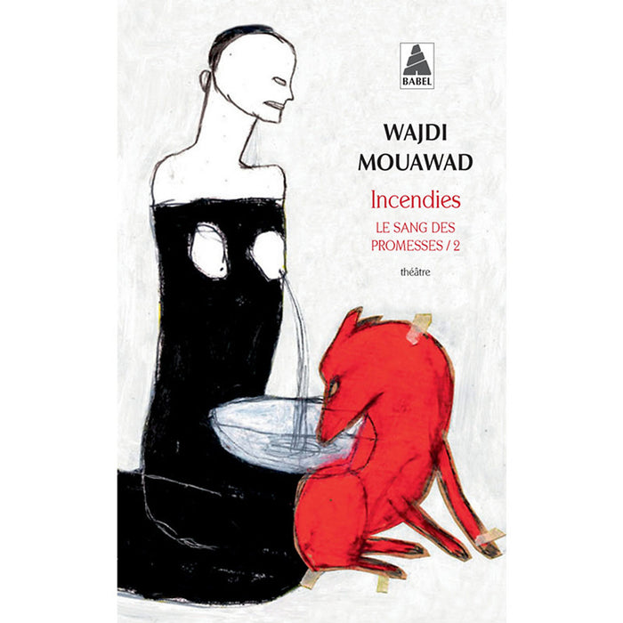 Tiểu Thuyết Văn Học Tiếng Pháp: Incendies - Le Sang Des Promesses - Tome 2 Tiểu Thuyết Văn Học Tiếng Pháp: Incendies - Le Sang Des Promesses - Tome 2