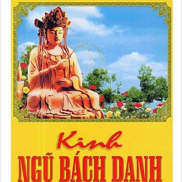 Kinh Ngũ Bách Danh Kinh Ngũ Bách Danh