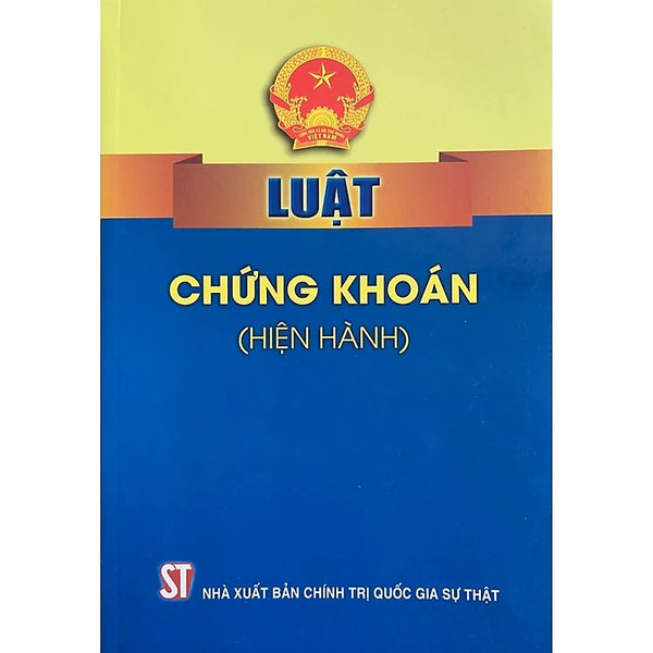 Luật Chứng Khoán (Hiện Hành)