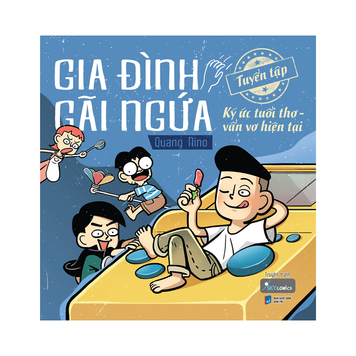 Gia Đình Gãi Ngứa - Tuyển Tập Ký Ức Tuổi Thơ - Vẩn Vơ Hiện Tại Gia Đình Gãi Ngứa - Tuyển Tập Ký Ức Tuổi Thơ - Vẩn Vơ Hiện Tại