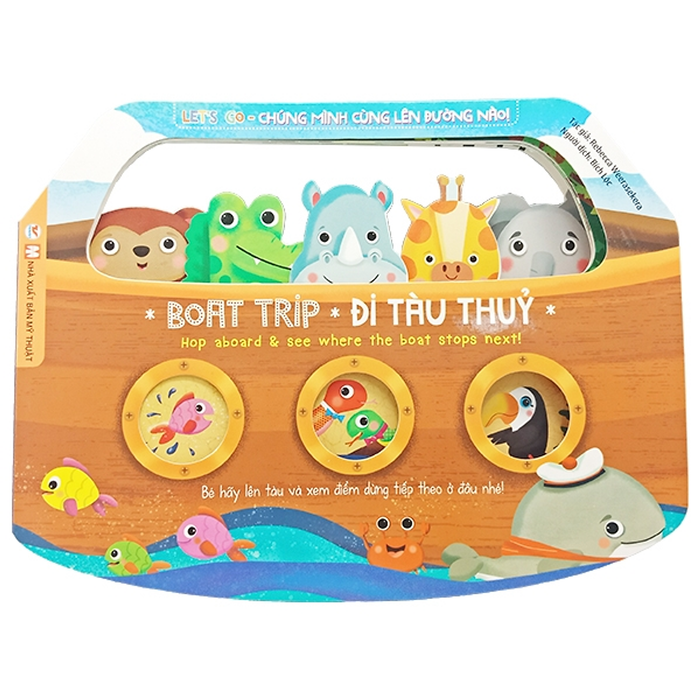 Lets Go- Chúng Mình Cùng Lên Đường Nào - Đi Tàu Thủy Lets Go- Chúng Mình Cùng Lên Đường Nào - Đi Tàu Thủy