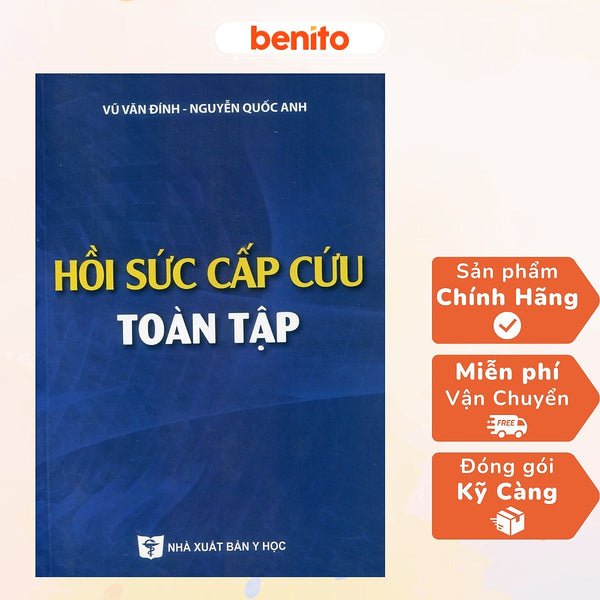 Benito - Sách - Hồi Sức Cấp Cứu Toàn Tập 2023 - Nxb Y Học