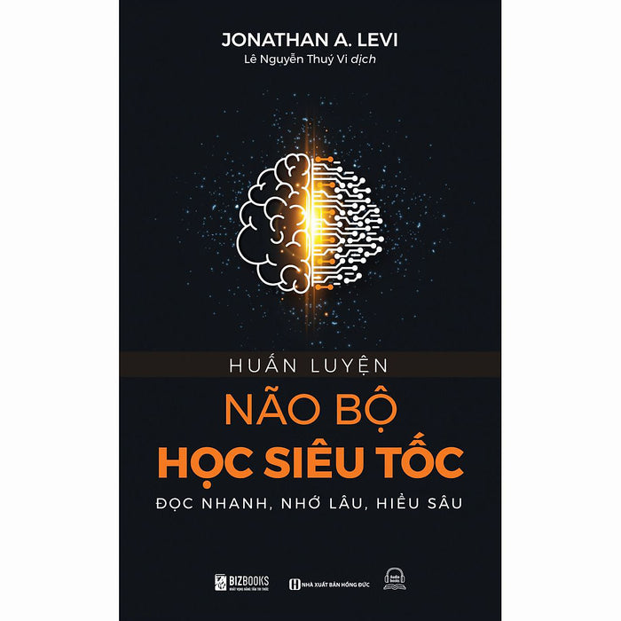 Huấn Luyện Não Bộ Học Siêu Tốc Huấn Luyện Não Bộ Học Siêu Tốc