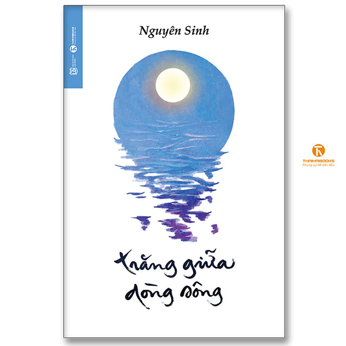 Trăng Giữa Dòng Sông Trăng Giữa Dòng Sông