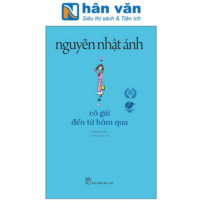 Cô Gái Đến Từ Hôm Qua (Tái Bản 2022) Cô Gái Đến Từ Hôm Qua (Tái Bản 2022)