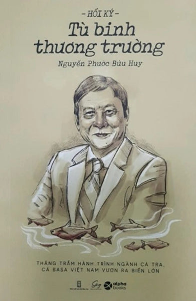 Hồi Ký Tù Binh Thương Trường _Al