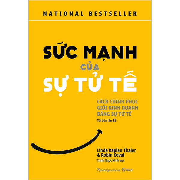 Sức Mạnh Của Sự Tử Tế (Tái Bản Lần 12)