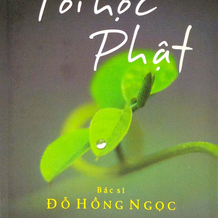 Tôi Học Phật Tôi Học Phật