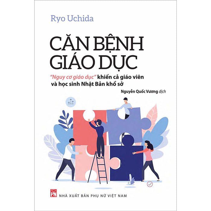 Căn Bệnh Giáo Dục -  Căn Bệnh Giáo Dục -
