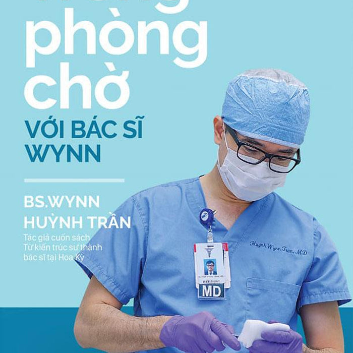 Sách Trong Phòng Chờ Với Bác Sĩ Wynn Sách Trong Phòng Chờ Với Bác Sĩ Wynn