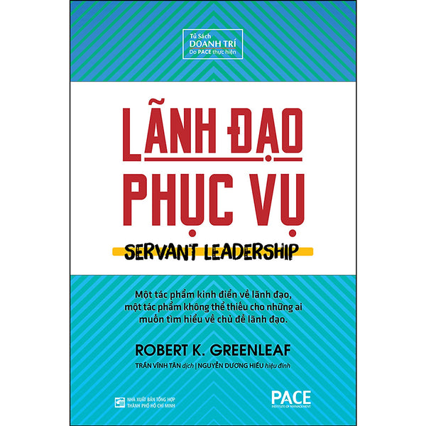 Lãnh Đạo Phục Vụ (Tái Bản)