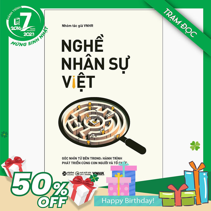 Nghề Nhân Sự Việt - Góc Nhìn Từ Bên Trong: Hành Trình Phát Triển Cùng Con Người Và Tổ Chức Nghề Nhân Sự Việt - Góc Nhìn Từ Bên Trong: Hành Trình Phát Triển Cùng Con Người Và Tổ Chức
