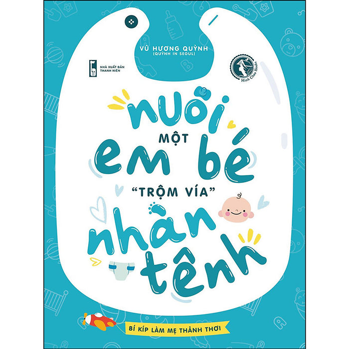 Nuôi Một Em Bé Trộm Vía Nhàn Tênh Nuôi Một Em Bé Trộm Vía Nhàn Tênh